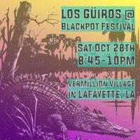 Los Guiros @ Blackpot Festival