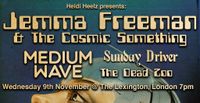 Glam Racket! presents Jemma Freeman & the Cosmic Something album launch w/ Medium Wave / Sunday Driver / The Dead Zoo