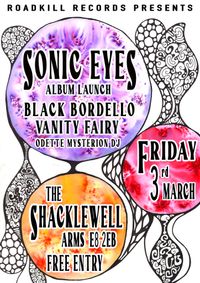 Sonic Eyes album launch w/ Black Bordello & The Dead Zoo