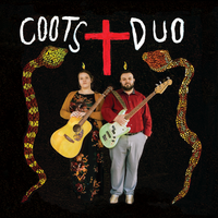 Coots Duo by Coots Duo - Cody and Cassy Coots