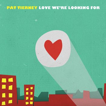 Love We're Looking For - 2014
