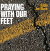 Praying With Our Feet: CD