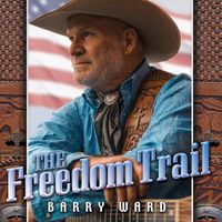 Freedom Trail by Barry Ward