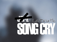 LaTruth Song Cry (YOUTUBE VERSION) HD