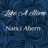 Like A Storm by Nanci Ahern