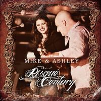 Risque Century by Mike & Ashley
