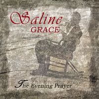 The Evening Prayer (Single) by Saline Grace