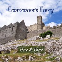 Here & There by Cormorant's Fancy