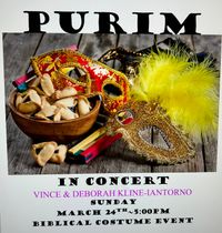   PURIM CELEBRATION with Vince and Deborah Kline Iantorno in Concert & (Biblical Costume event)