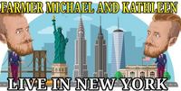 Farmer Michael and Kathleen take on New York