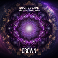 Crown Chakra Soundscape von Frank Fable