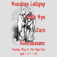 Zara, Death Spa, Sunshine Lollipop & nudeconsumer