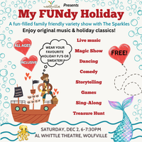 My FUNdy Holiday (Free Show)