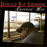 Travelin' Man by Donald Ray Johnson
