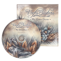 My Own Dixie by The Vogts Sisters