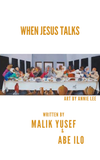When Jesus Talks (Pre Sale)