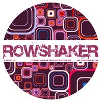 B Right On (Dominic Rainure Reconstruction Mix) by Rowshaker, Dominic Rainure