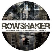 Rowshaker vol.9 by Millennium Funk