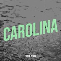 Carolina by Spike Ivory
