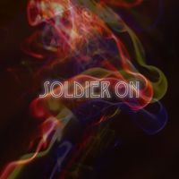 Soldier On by Owls of Neptune