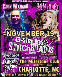 G-Strings and Switchblades Tour w/ CODY MANSON, BAHA BLA$T, & DELUSIONAL