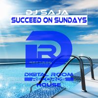 Succeed on Sundays by DJ Saja 