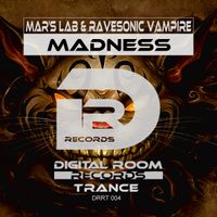 Madness by Mar's Lab & Ravesonic Vampire