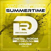 Summertime by Funky House Brothers feat. Melanie Linzner