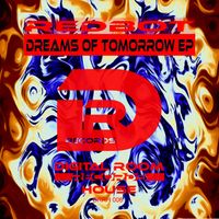 Dreams of Tomorrow EP by Redbot