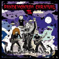 Pandemonium Carnival II by Pandemonium Carnival