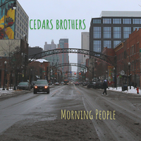 Morning People by Cedars Brothers