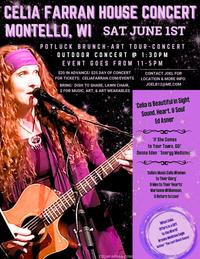 Montello, WI Outdoor House Concert (and full day of play event) with Celia Farran