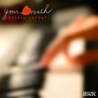Your Breath by Hossein Lavvafi