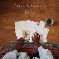 Paper Intentions by Valmy