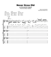  'Never Grow Old' - Guitar Transcription
