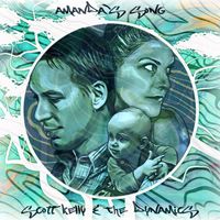 Amanda's Song by Scott Kelly and the Dynamics