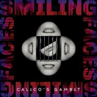 Smiling Faces by Calico's Gambit