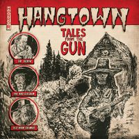 Tales From the Gun by Hangtown