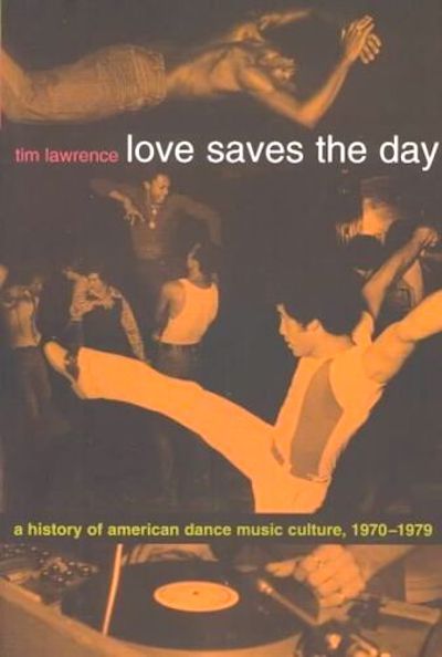 Tim Lawrence - Love Saves The Day