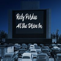 At the Drive In by Ricky Perdue