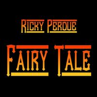 Fairy Tale by Ricky Perdue