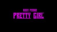 Ricky Perdue Pretty Girl " Single "