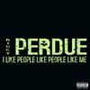 Ricky Perdue I Like People Like People Like Me