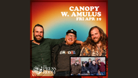 Canopy w/ Amulus at The Press Room