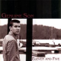 Eleven and Five: Genuine Son