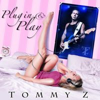 Plug in and Play (Physical CD Signed by Tommy) by Tommy Z