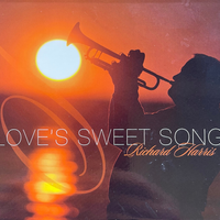 Love's Sweet Song by Richard Harris