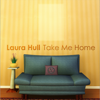 Take Me Home by Laura Hull