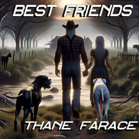 Best Friends by Thane Farace
