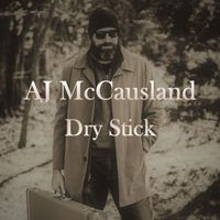 Dry Stick by AJ McCausland